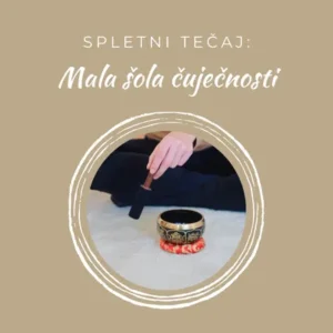 Mala šola ČUJEČNOSTI
