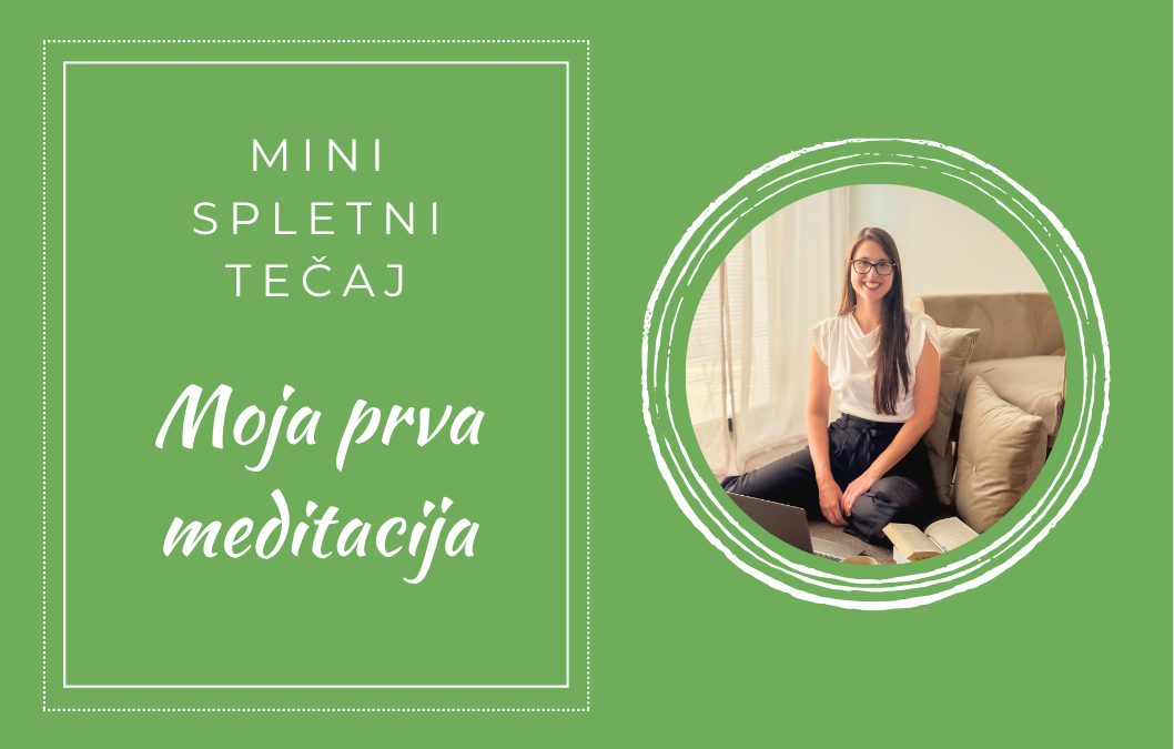 Moja prva meditacija